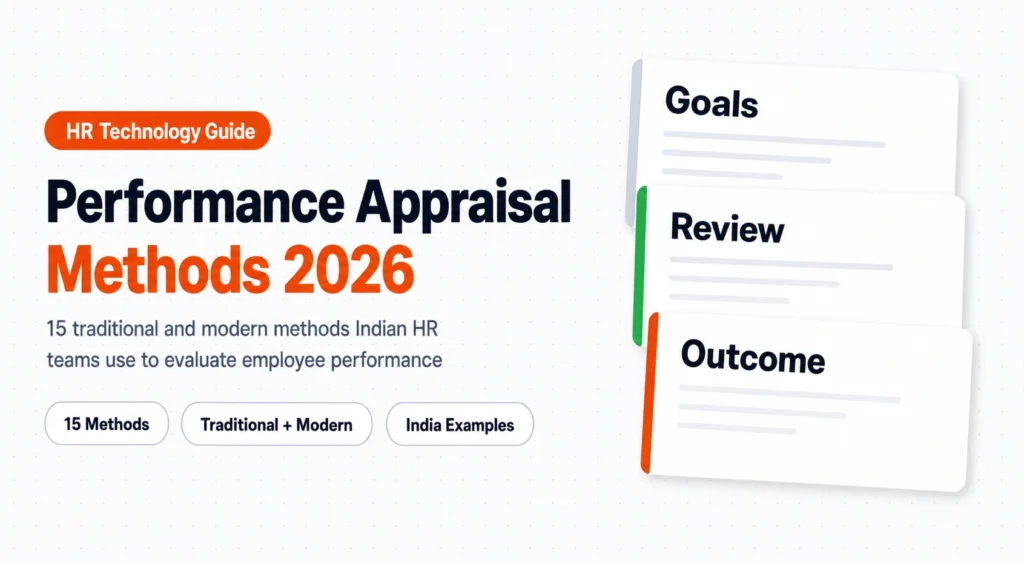 Performance Appraisal Methods: 15 Techniques for 2026