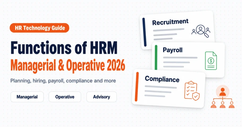 Functions of HRM: Managerial and Operative Functions (2026)
